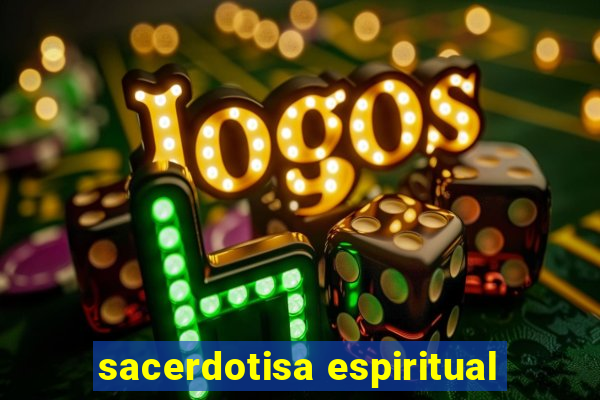 sacerdotisa espiritual